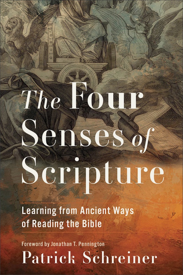 Cover image for The Four Senses of Scripture, isbn: 9781540968791