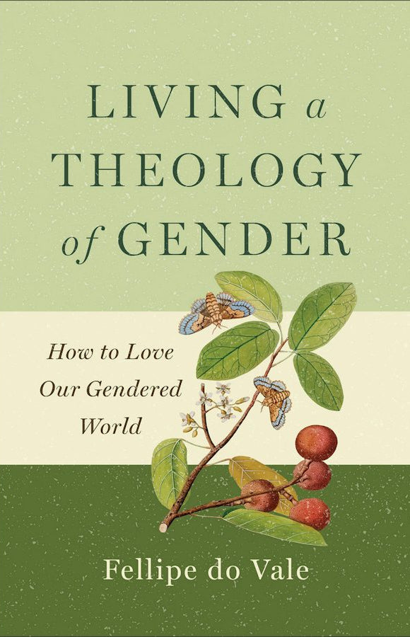 Cover image for Living a Theology of Gender, isbn: 9781540968883
