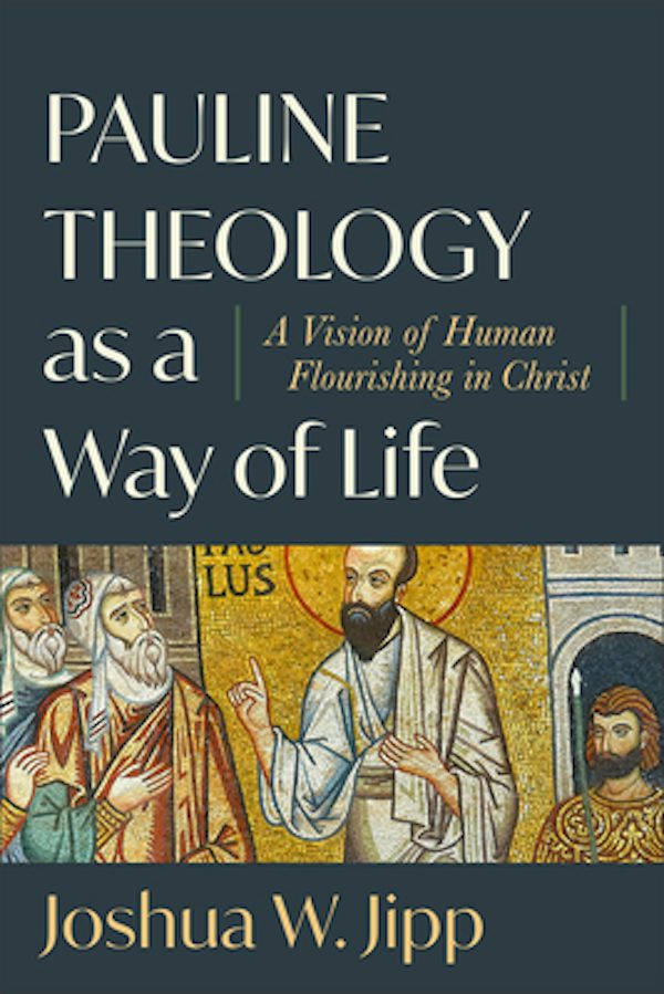 Cover image for Pauline Theology as a Way of Life, isbn: 9781540968951