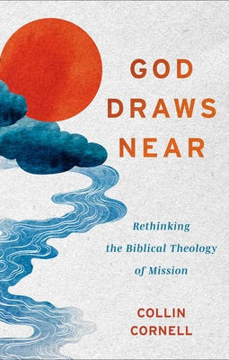 Cover image for God Draws Near, isbn: 9781540968968