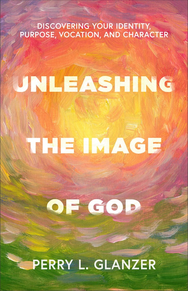 Cover image for Unleashing the Image of God, isbn: 9781540969040