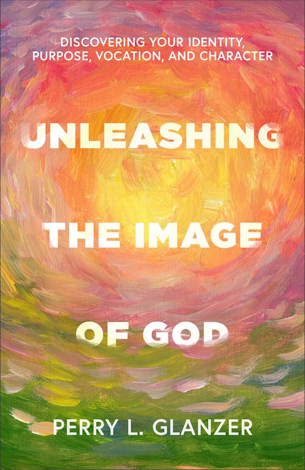 Cover image for Unleashing the Image of God, isbn: 9781540969040