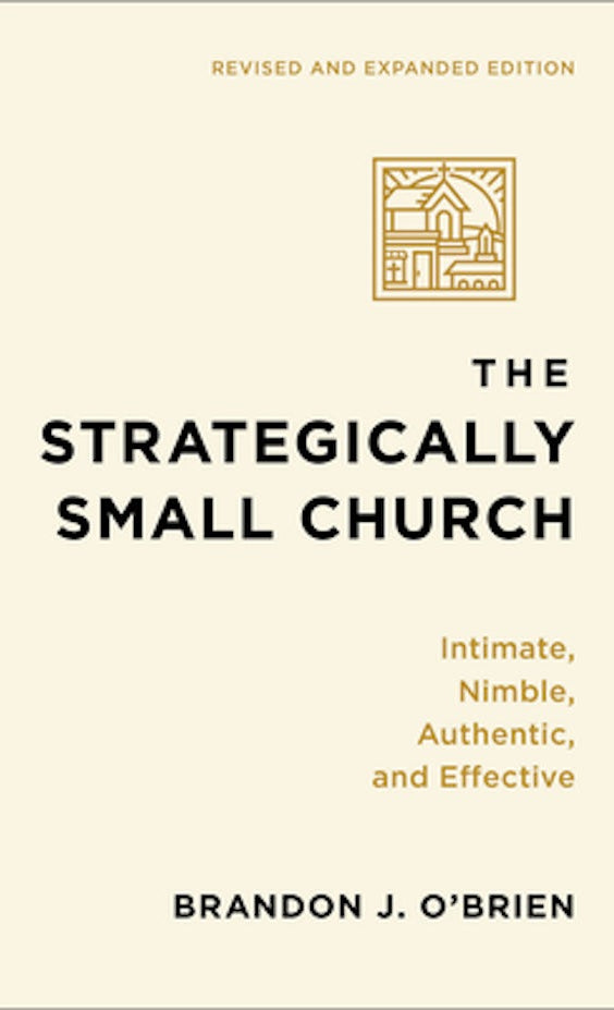 Cover image for The Strategically Small Church, isbn: 9781540969118