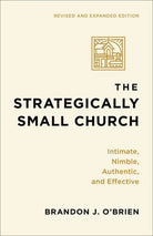 Cover image for The Strategically Small Church, isbn: 9781540969118