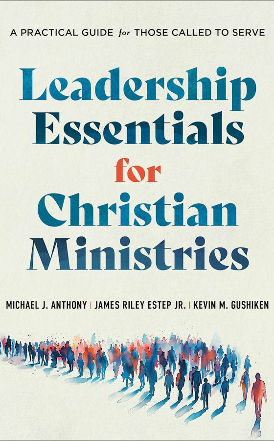 Cover image for Leadership Essentials for Christian Ministries, isbn: 9781540969309