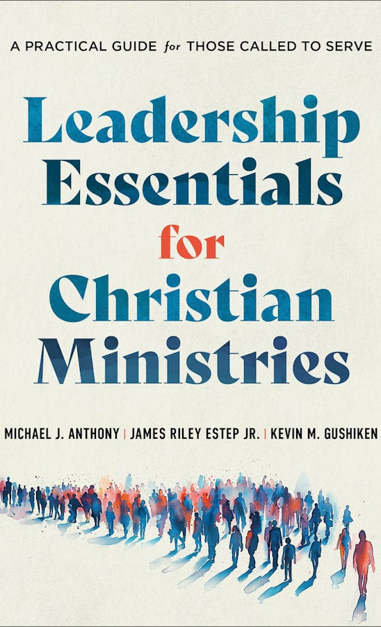 Cover image for Leadership Essentials for Christian Ministries, isbn: 9781540969309