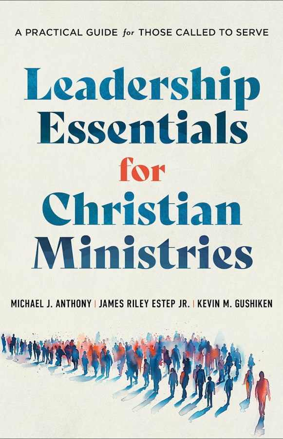 Cover image for Leadership Essentials for Christian Ministries, isbn: 9781540969309