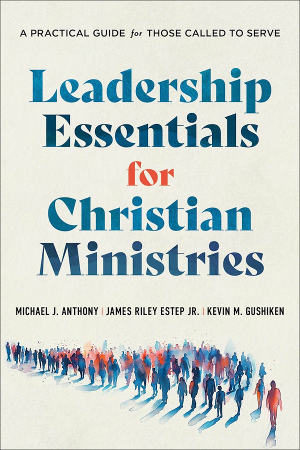 Cover image for Leadership Essentials for Christian Ministries, isbn: 9781540969309
