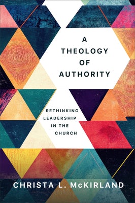 Cover image for Theology of Authority, isbn: 9781540969613
