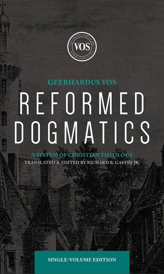 Cover image for Reformed Dogmatics, isbn: 9781540972101