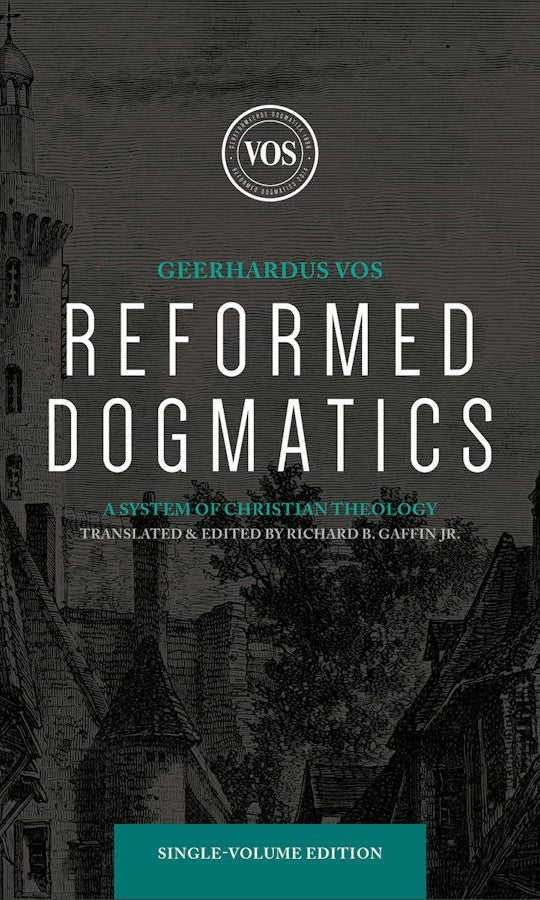 Cover image for Reformed Dogmatics, isbn: 9781540972101