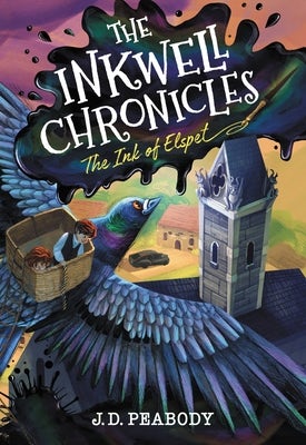 Cover image for The Inkwell Chronicles: The Ink of Elspet, Book 1, isbn: 9781546001980