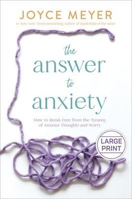 Cover image for The Answer to Anxiety, isbn: 9781546003045