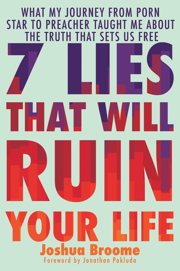 Cover image for 7 Lies That Will Ruin Your Life, isbn: 9781546005568