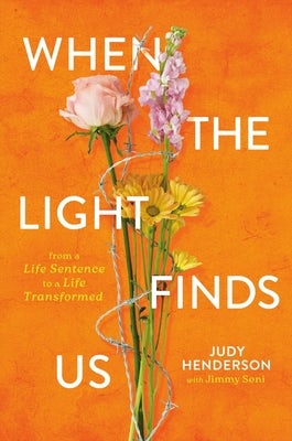 Cover image for When the Light Finds Us, isbn: 9781546006794