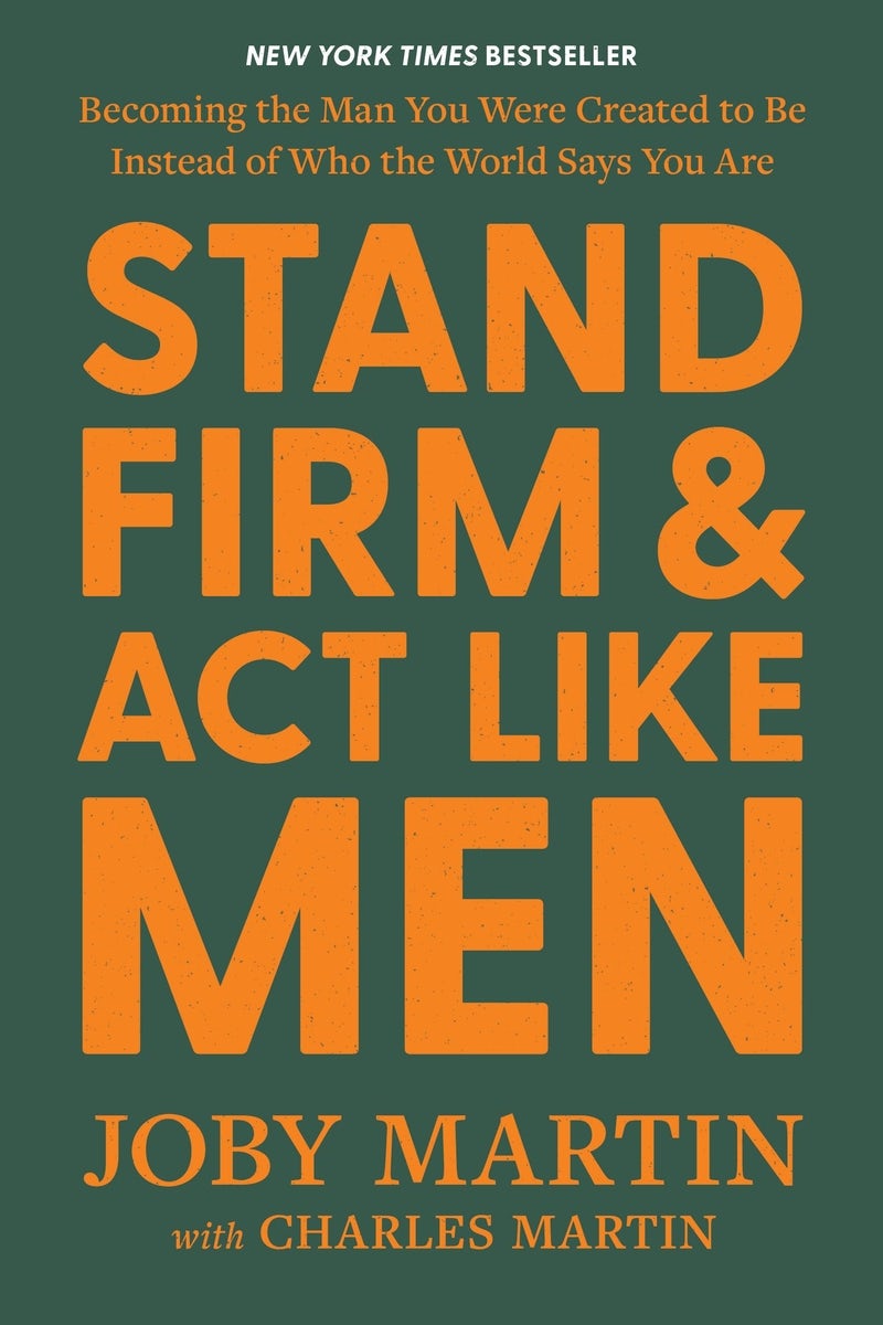 Cover image for Stand Firm and ACT Like Men, isbn: 9781546008217