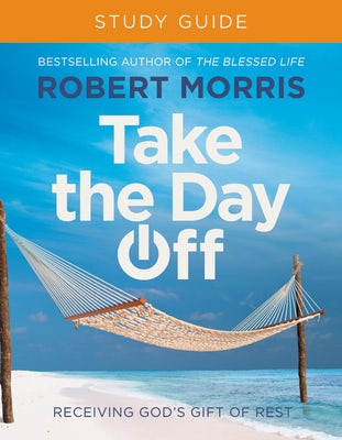 Cover image for Take the Day Off Study Guide, isbn: 9781546010135