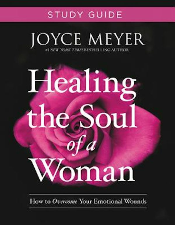 Cover image for Healing the Soul of a Woman Study Guide, isbn: 9781546011781