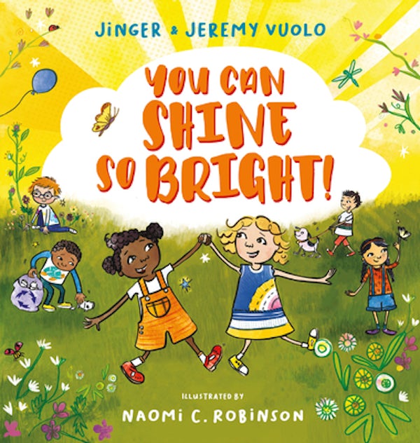 Cover image for You Can Shine So Bright!, isbn: 9781546013815
