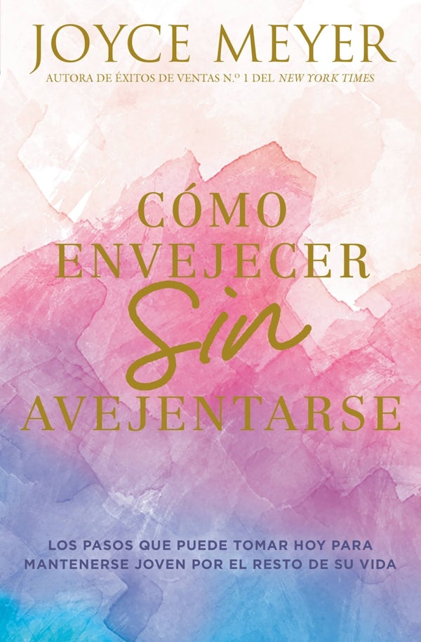 Cover image for C�mo Envejecer Sin Avejentarse, isbn: 9781546016038