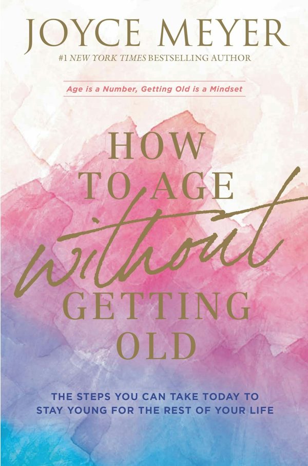 Cover image for How to Age Without Getting Old, isbn: 9781546026211