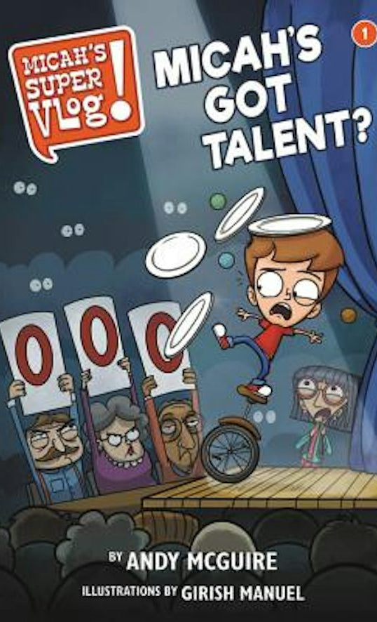 Cover image for Micah's Super Vlog: Micah's Got Talent, isbn: 9781546026617