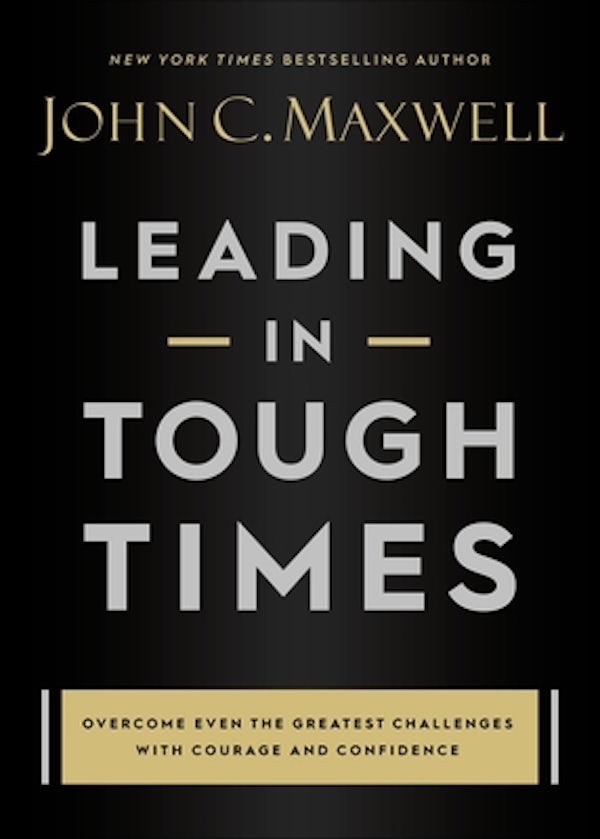 Cover image for Leading in Tough Times, isbn: 9781546029380