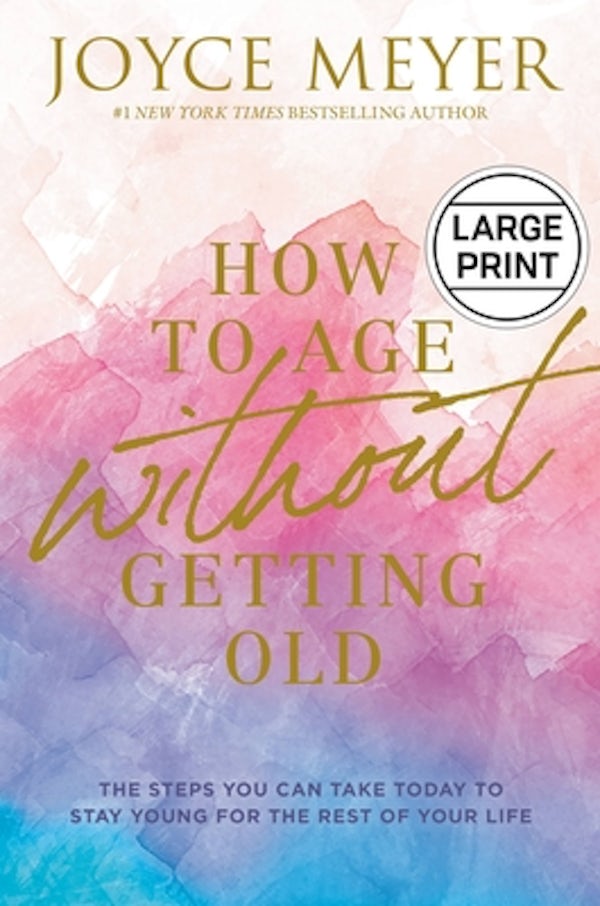 Cover image for How to Age Without Getting Old, isbn: 9781546029458