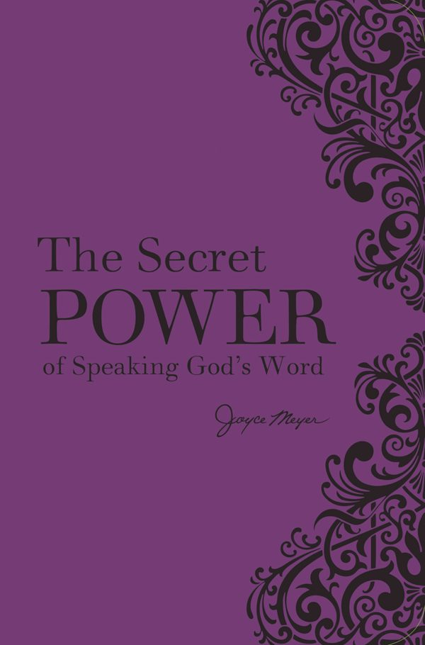 Cover image for The Secret Power of Speaking God's Word, isbn: 9781546032755