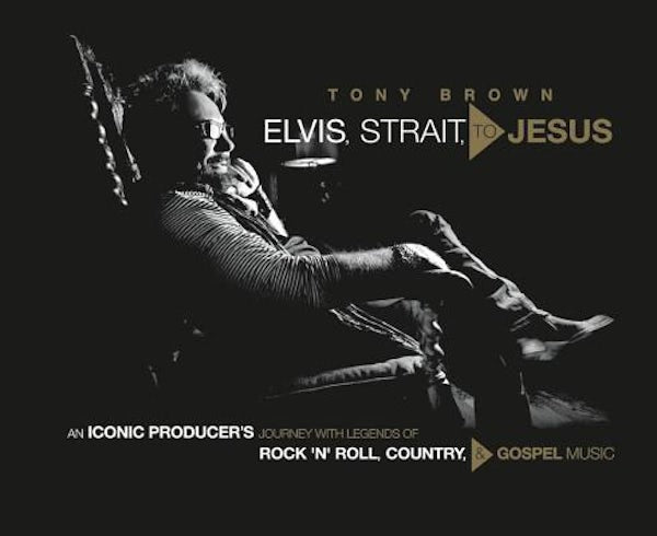 Cover image for Elvis, Strait, to Jesus, isbn: 9781546083153