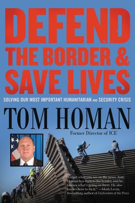 Cover image for Defend the Border and Save Lives, isbn: 9781546085935