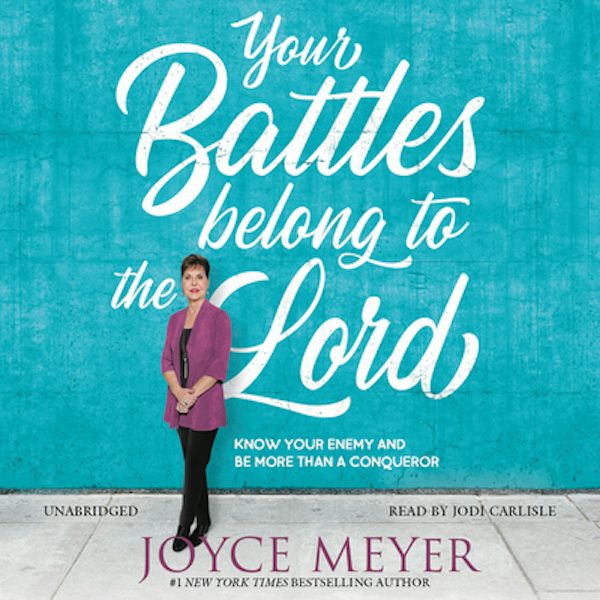 Cover image for Your Battles Belong to the Lord, isbn: 9781549124006