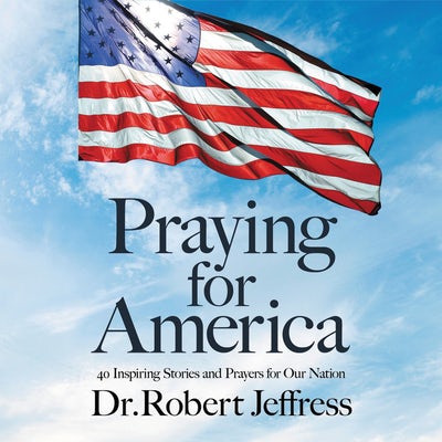 Cover image for Praying for America, isbn: 9781549160165