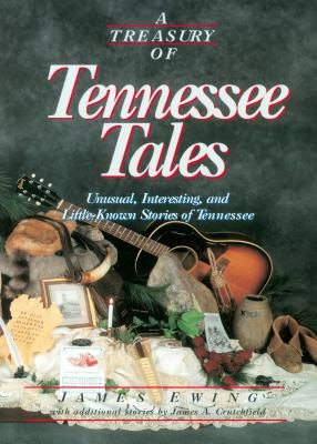 Cover image for A Treasury of Tennessee Tales, isbn: 9781558534513