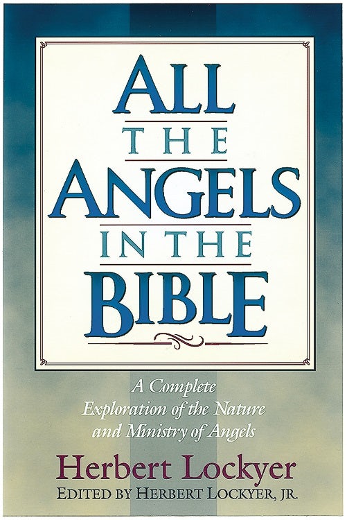 Cover image for All the Angels in the Bible, isbn: 9781565631984