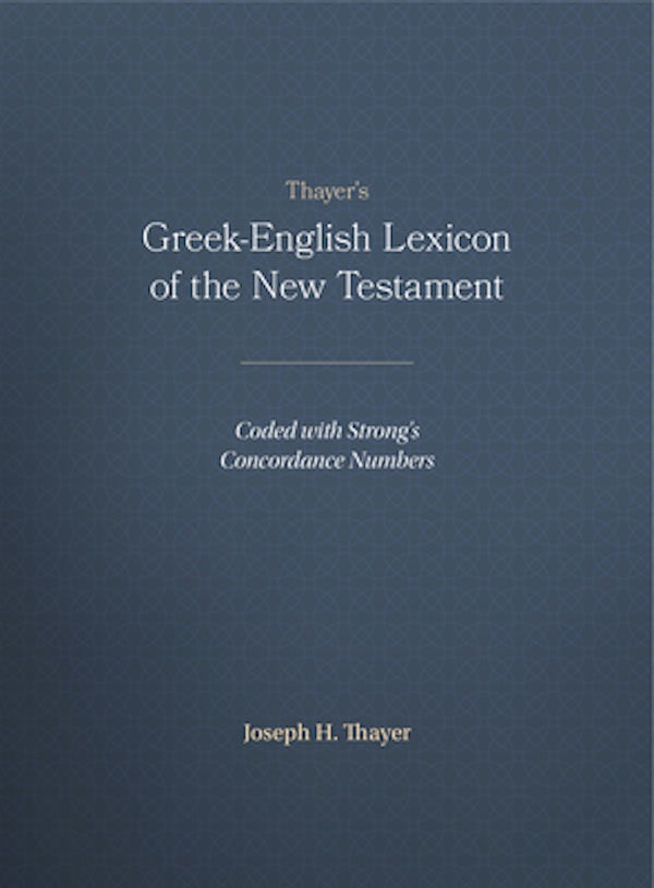 Cover image for Thayer's Greek-English Lexicon of the New Testament, isbn: 9781565632097