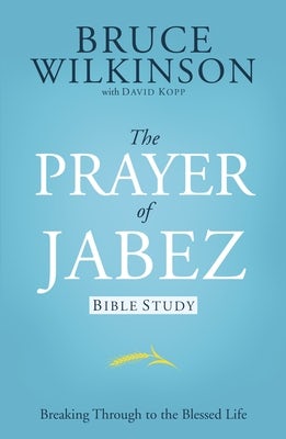 Cover image for The Prayer of Jabez Bible Study, isbn: 9781576739792
