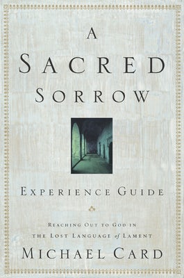 Cover image for A Sacred Sorrow, isbn: 9781576836682