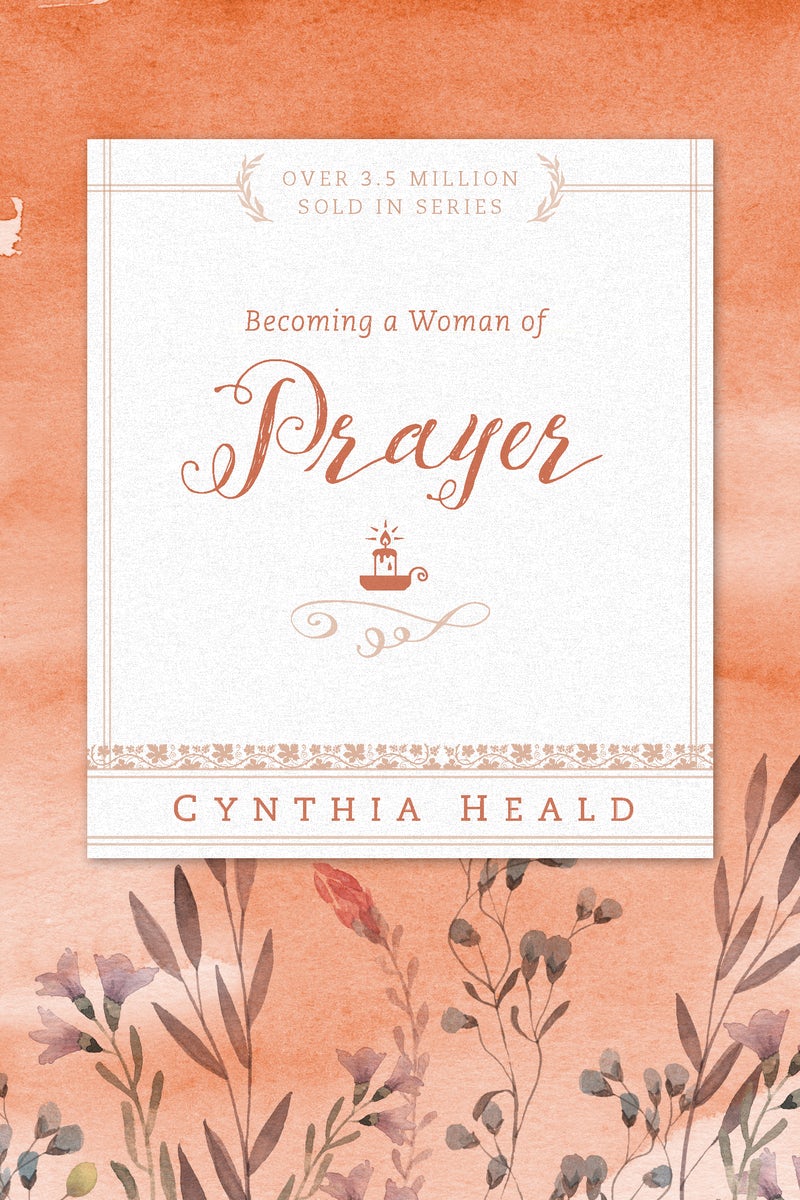 Cover image for Becoming a Woman of Prayer, isbn: 9781576838303