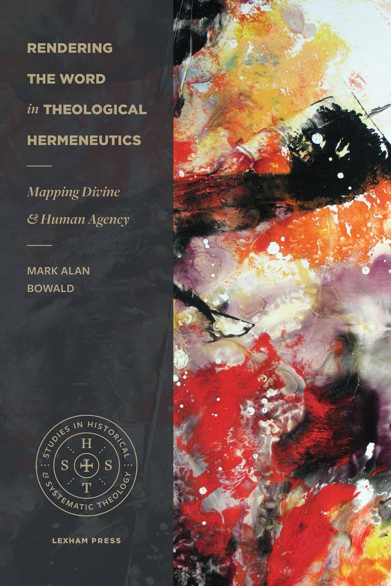 Cover image for Rendering the Word in Theological Hermeneutics, isbn: 9781577996613