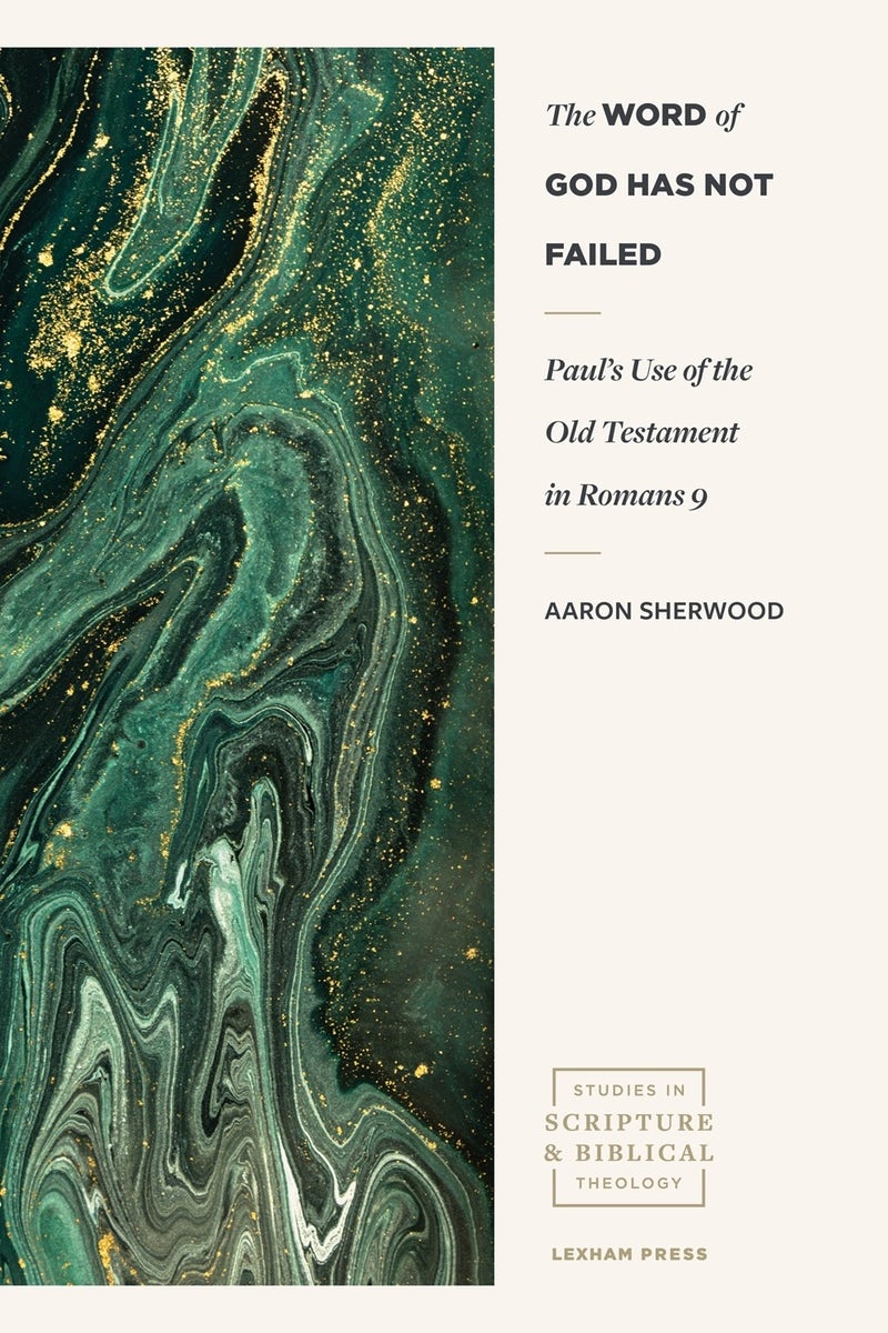 Cover image for The Word of God Has Not Failed, isbn: 9781577996620