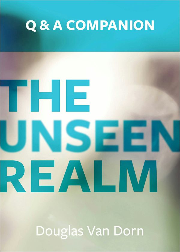 Cover image for The Unseen Realm: A Question & Answer Companion, isbn: 9781577996934