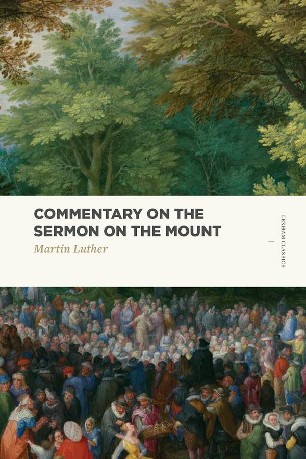 Cover image for Commentary on the Sermon on the Mount, isbn: 9781577997955