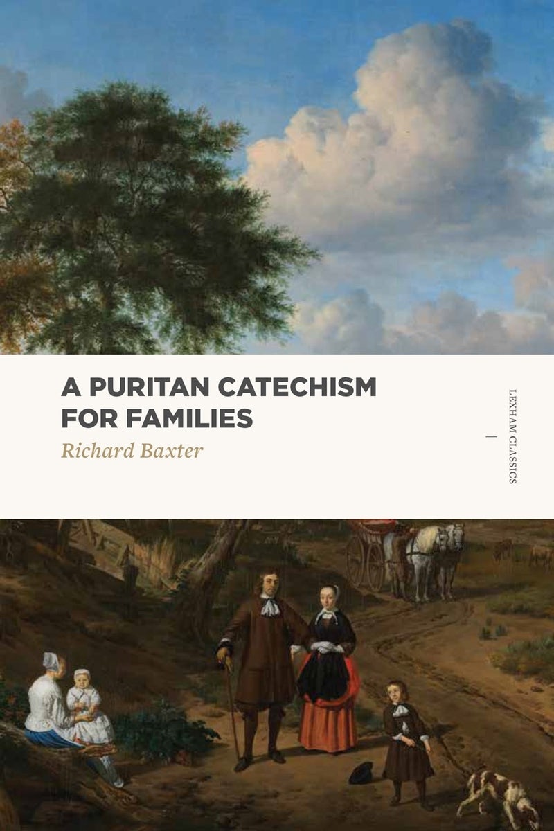 Cover image for A Puritan Catechism for Families, isbn: 9781577997986