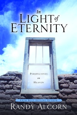 Cover image for In Light of Eternity, isbn: 9781578562992