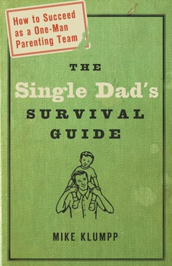 Cover image for The Single Dad's Survival Guide, isbn: 9781578566709