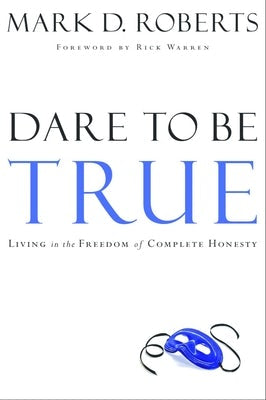 Cover image for Dare to Be True, isbn: 9781578567041