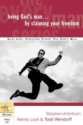Cover image for Being God's Man by Claiming Your Freedom, isbn: 9781578569205