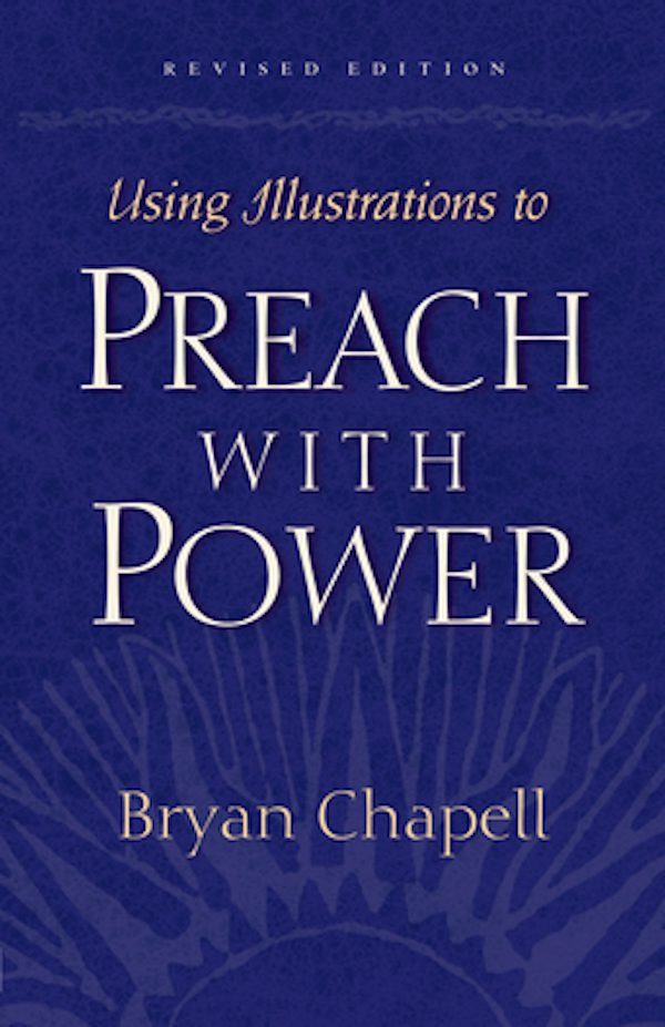 Cover image for Using Illustrations to Preach with Power, isbn: 9781581342642