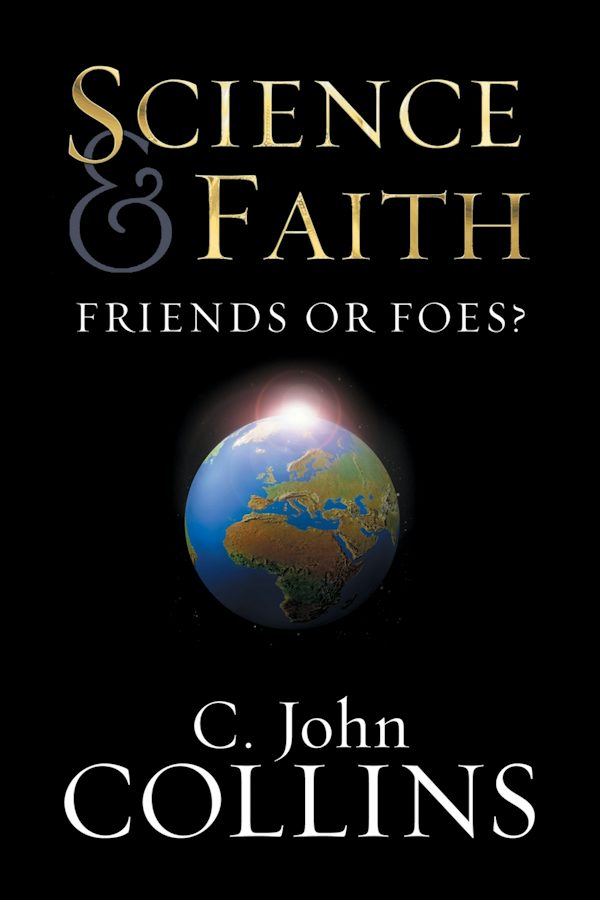 Cover image for Science & Faith, isbn: 9781581344301